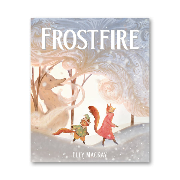 FROSTFIRE — by Elly MacKay