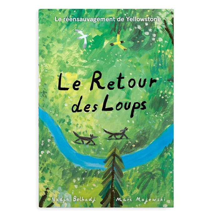 LE RETOUR DES LOUPS — by Nadja Belhadj and Marc Majewski