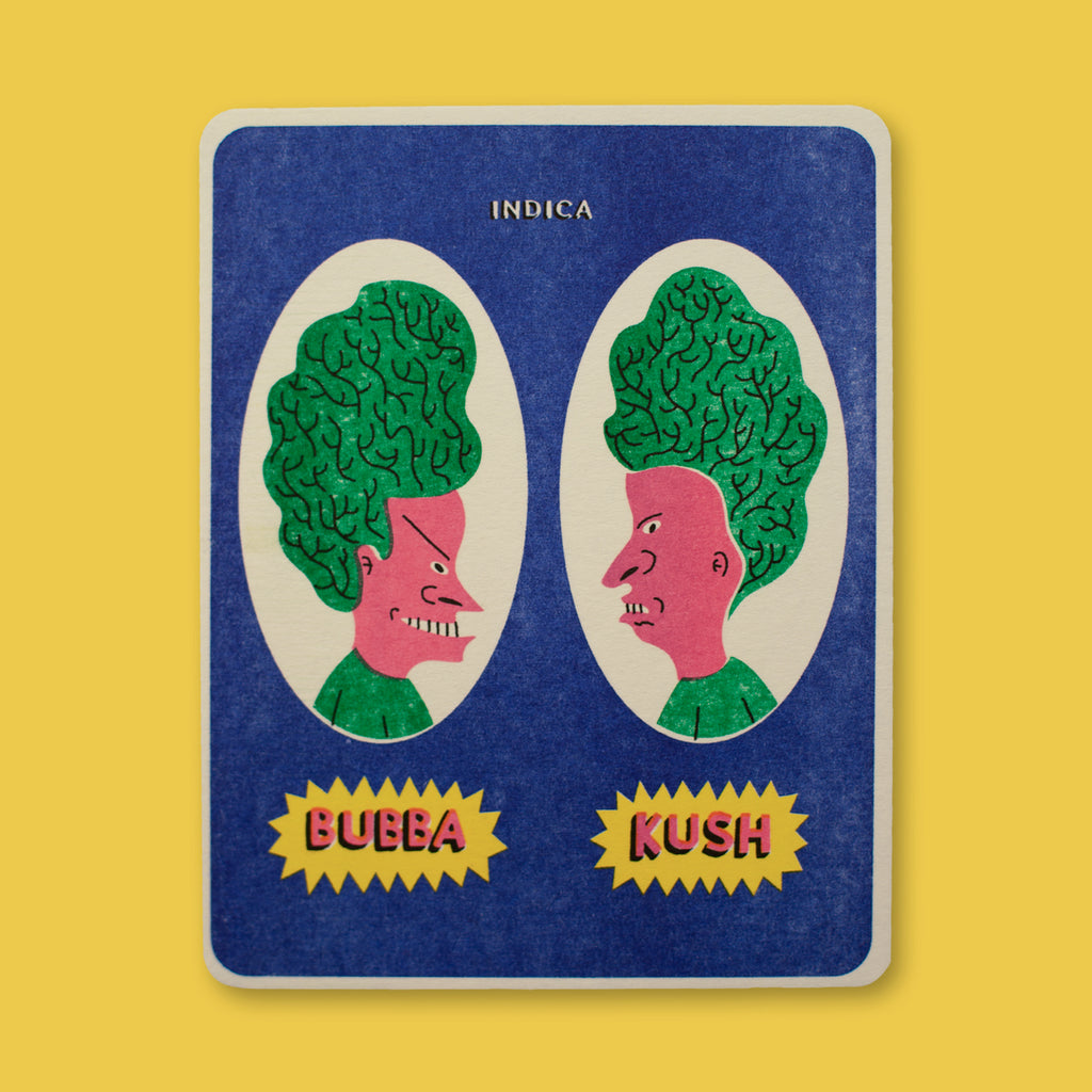 BUBBA KUSH, 5” X 6.5”  — par Aless MC